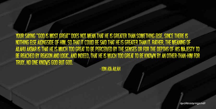 Allah Is There Quotes By Ibn Ata Allah