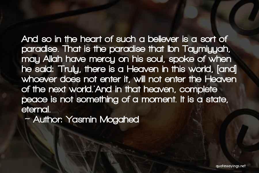 Allah Is There Quotes By Yasmin Mogahed