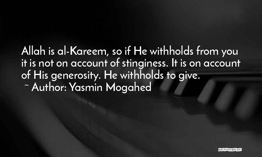 Allah Kareem Quotes By Yasmin Mogahed