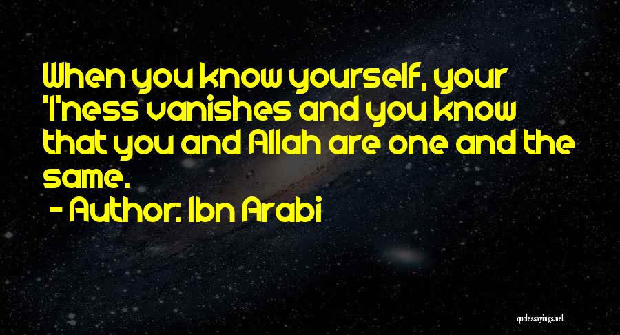 Allah Knows All Quotes By Ibn Arabi