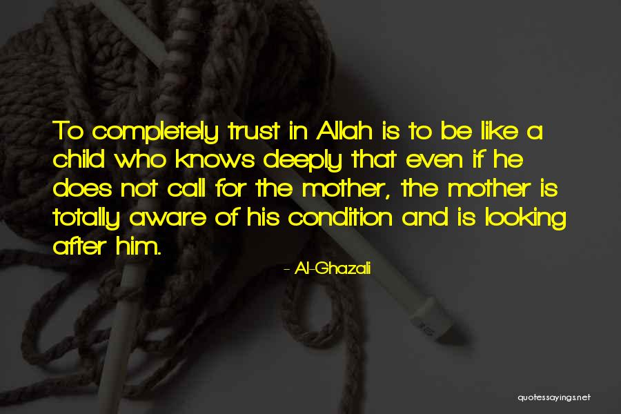 Allah Knows Best For Us Quotes By Al-Ghazali