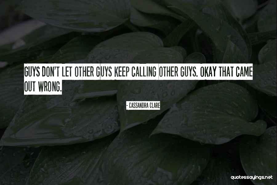 Allah Las Catamaran Quotes By Cassandra Clare