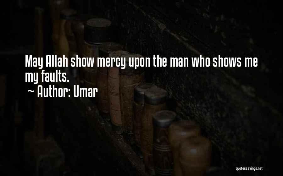 Allah Mercy Quotes By Umar