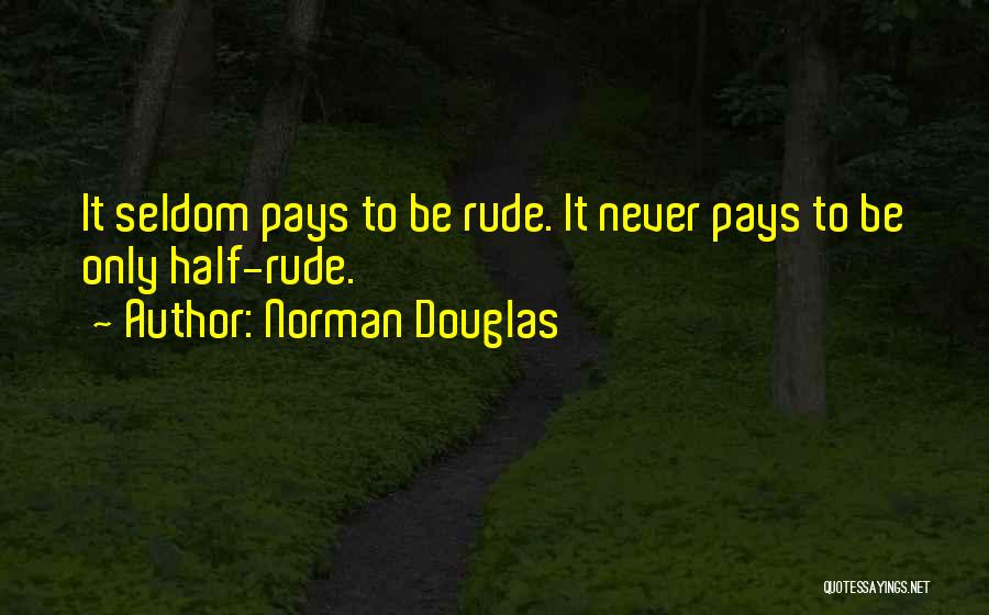 Allah Pak Quotes By Norman Douglas