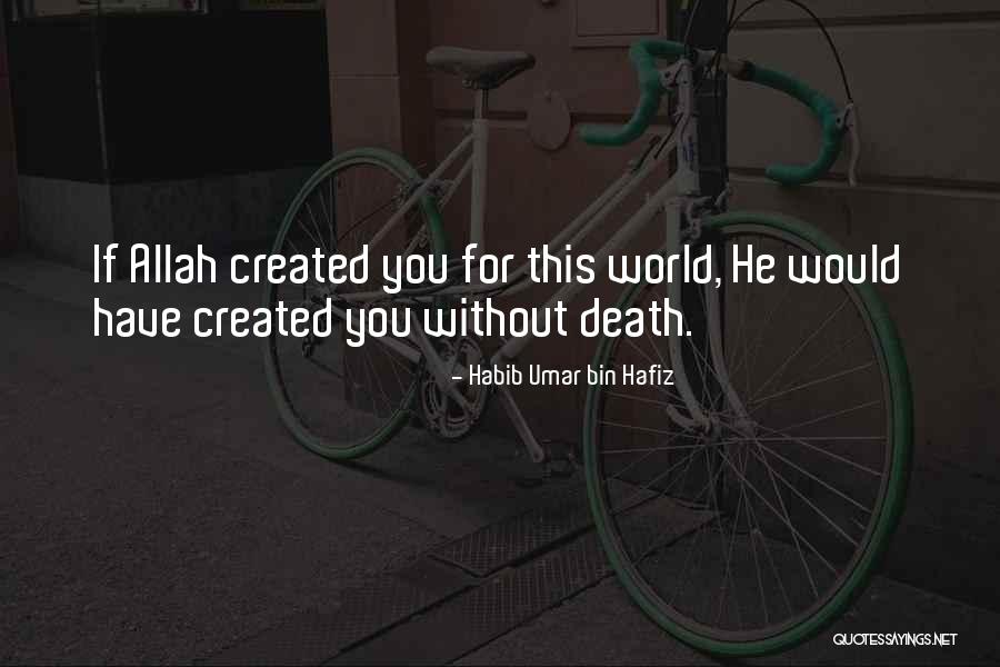 Allah Quotes By Habib Umar Bin Hafiz Allah Quotes By Habib Umar Bin Hafiz