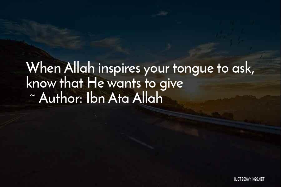Allah Quotes By Ibn Ata Allah