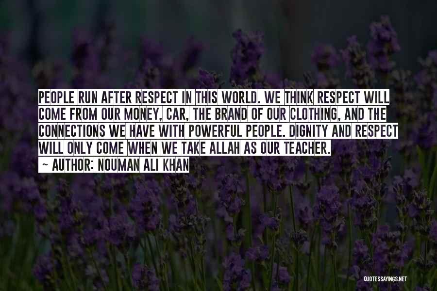 Allah Quotes By Nouman Ali Khan