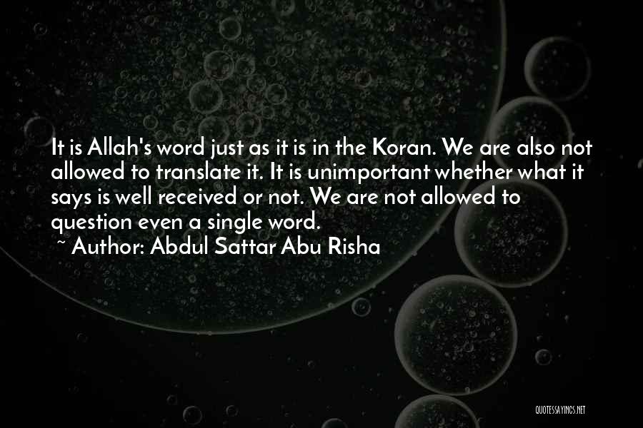 Allah Says Quotes By Abdul Sattar Abu Risha