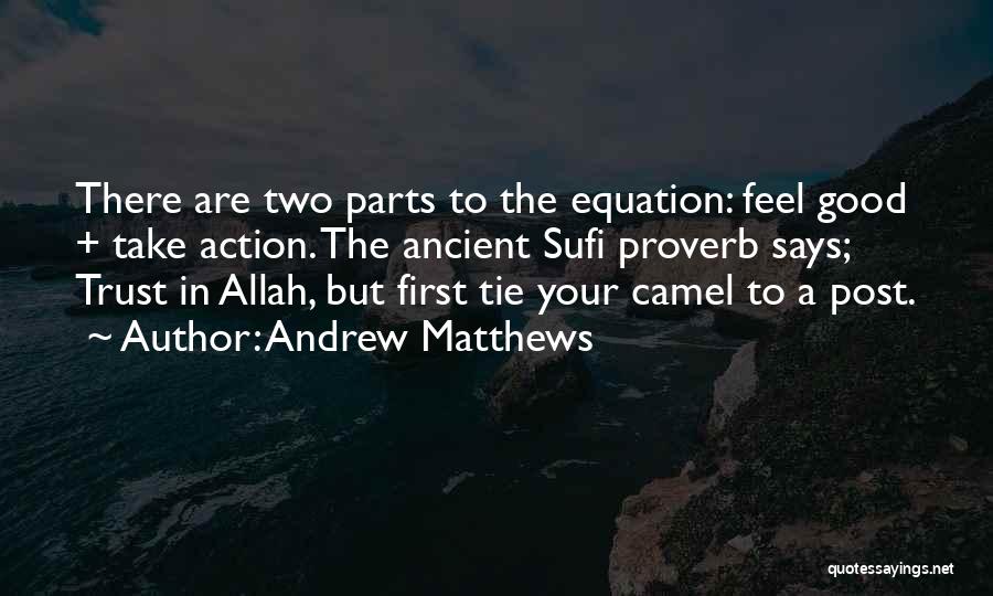 Allah Says Quotes By Andrew Matthews