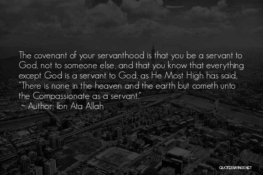 Allah Servant Quotes By Ibn Ata Allah