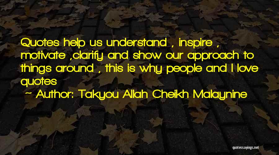 Allah Show Me The Way Quotes By Takyou Allah Cheikh Malaynine
