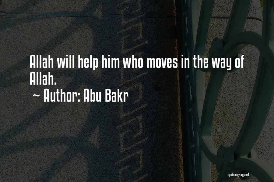 Allah Will Help Me Quotes By Abu Bakr