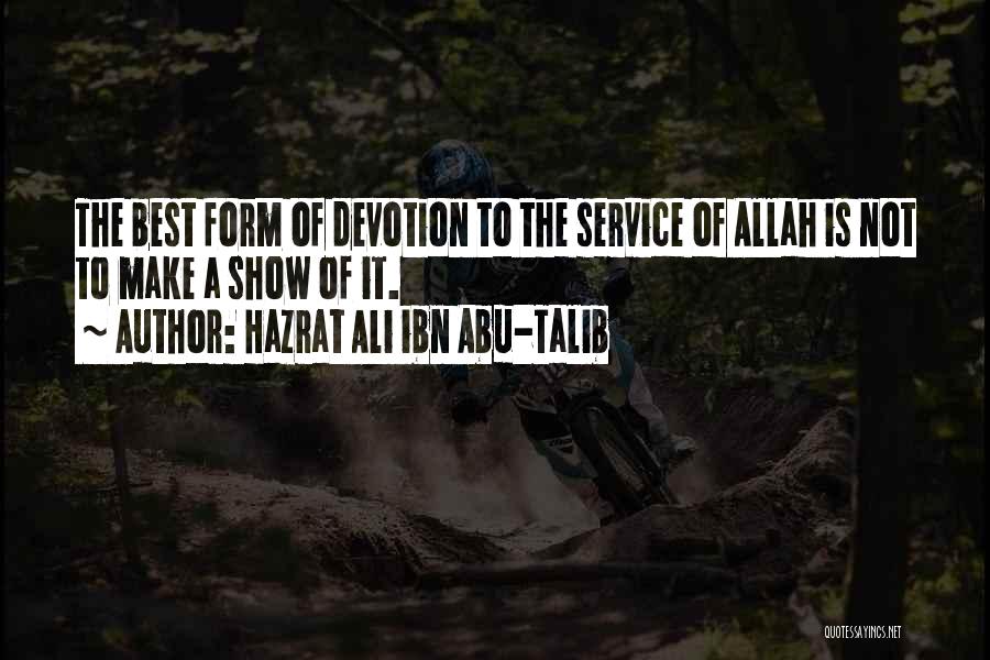 Allah Will Make A Way Quotes By Hazrat Ali Ibn Abu-Talib