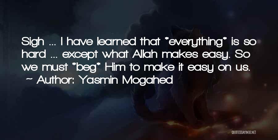 Allah Will Make A Way Quotes By Yasmin Mogahed