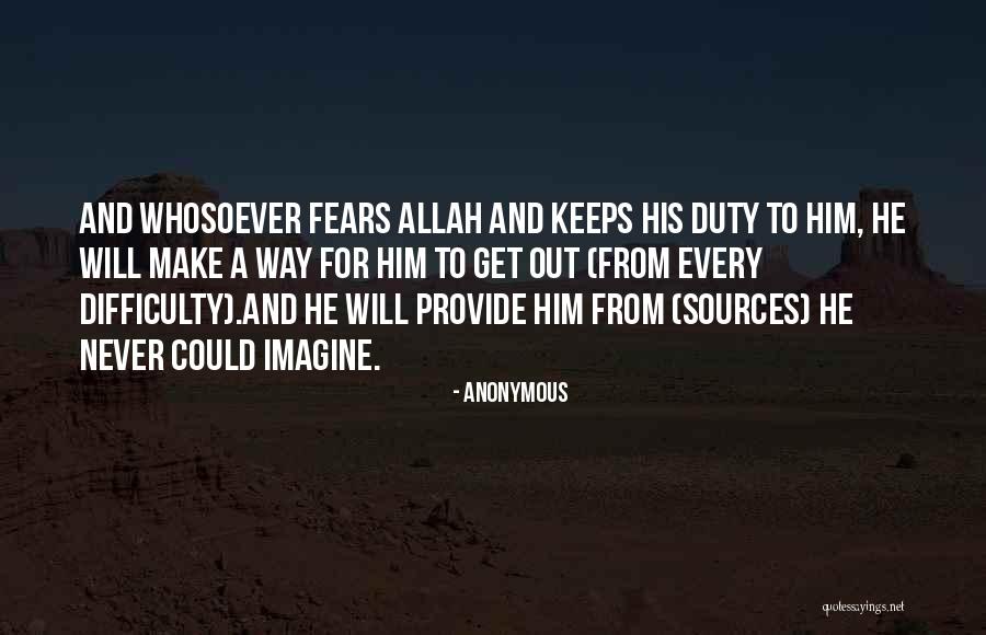Allah Will Provide Quotes By Anonymous Allah Will Provide Quotes By Anonymous