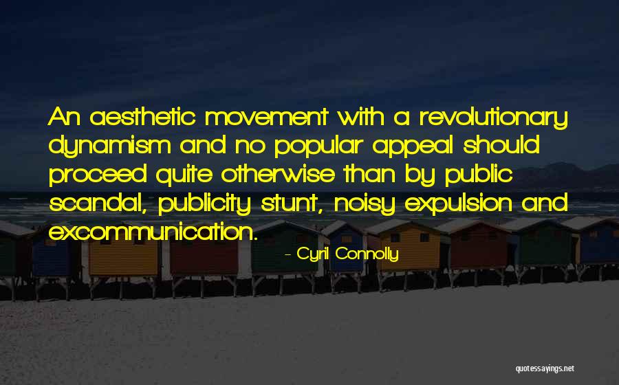Allahabadi Tiktok Quotes By Cyril Connolly Allahabadi Tiktok Quotes By Cyril Connolly