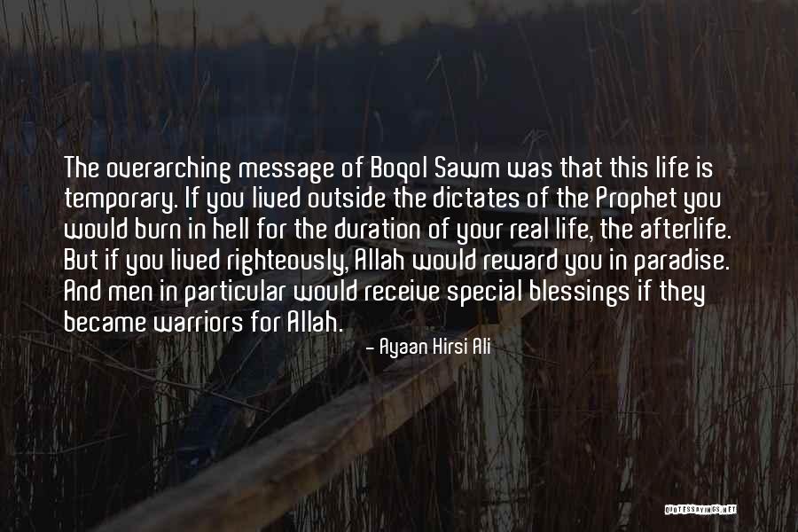 Allah's Blessings Quotes By Ayaan Hirsi Ali Allah's Blessings Quotes By Ayaan Hirsi Ali