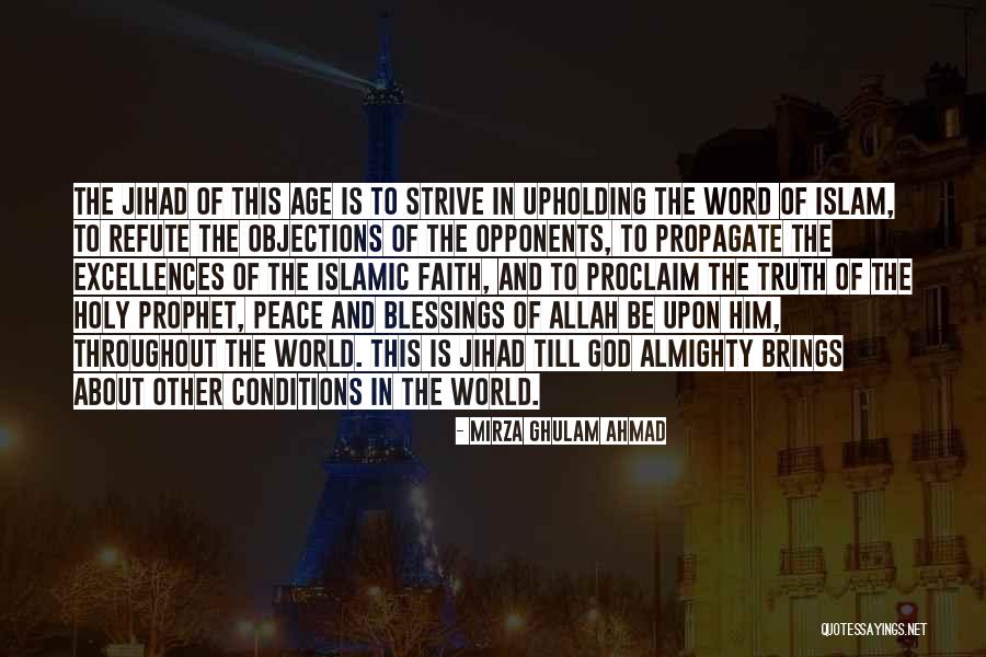 Allah's Blessings Quotes By Mirza Ghulam Ahmad Allah's Blessings Quotes By Mirza Ghulam Ahmad
