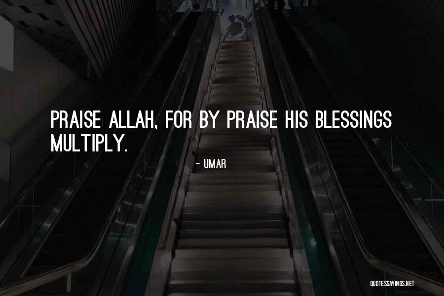 Allah's Blessings Quotes By Umar Allah's Blessings Quotes By Umar