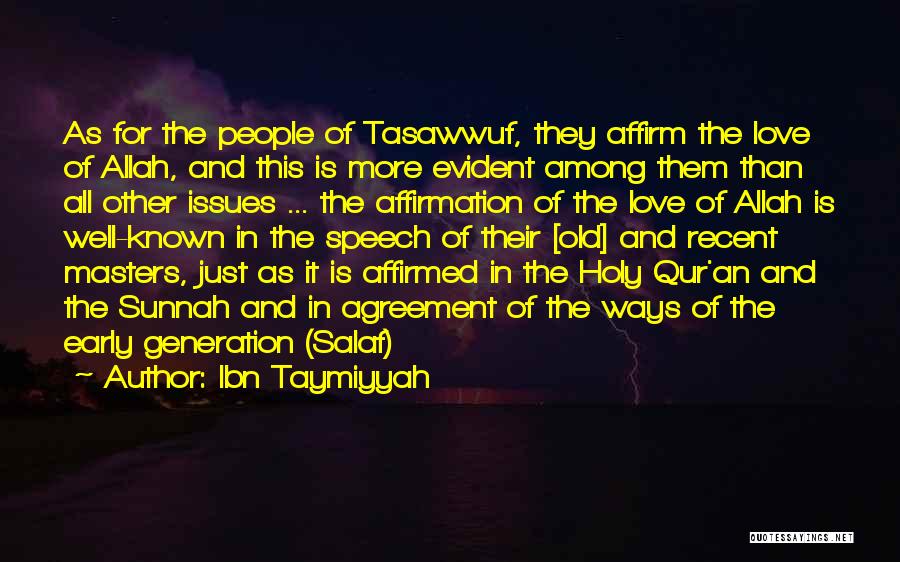 Allah's Love Quotes By Ibn Taymiyyah