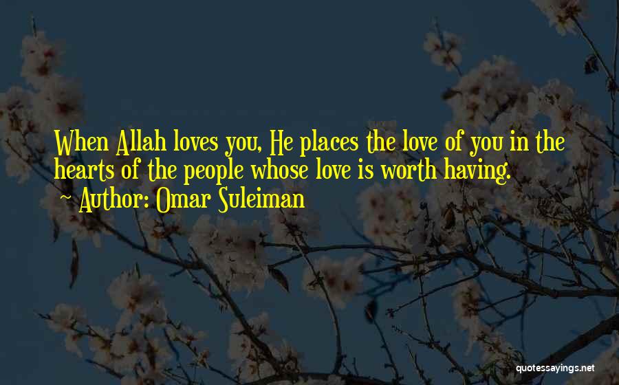 Allah's Love Quotes By Omar Suleiman