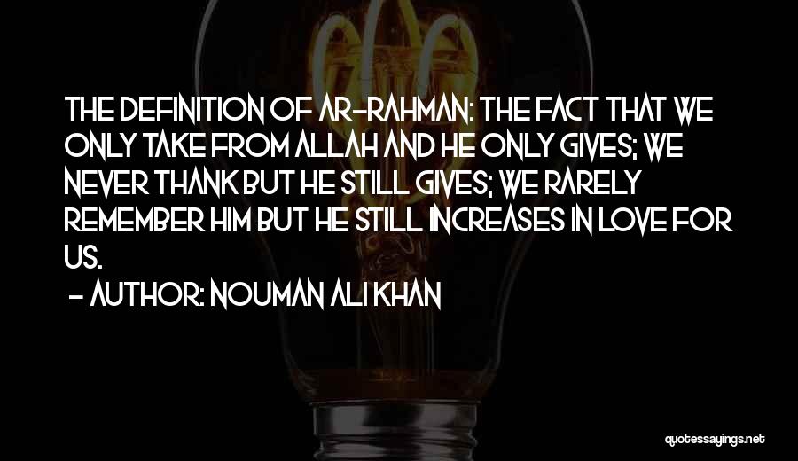 Allah's Mercy Quotes By Nouman Ali Khan