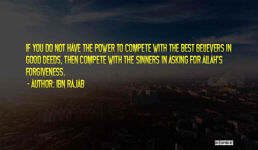 Allah's Power Quotes By Ibn Rajab