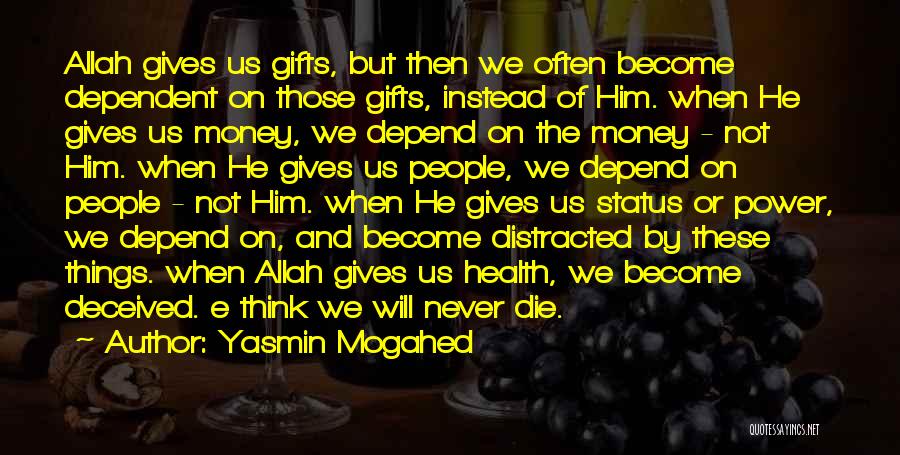 Allah's Power Quotes By Yasmin Mogahed