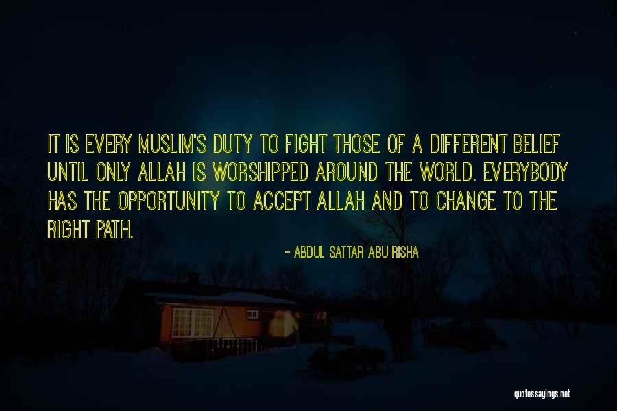 Allah's Quotes By Abdul Sattar Abu Risha Allah's Quotes By Abdul Sattar Abu Risha