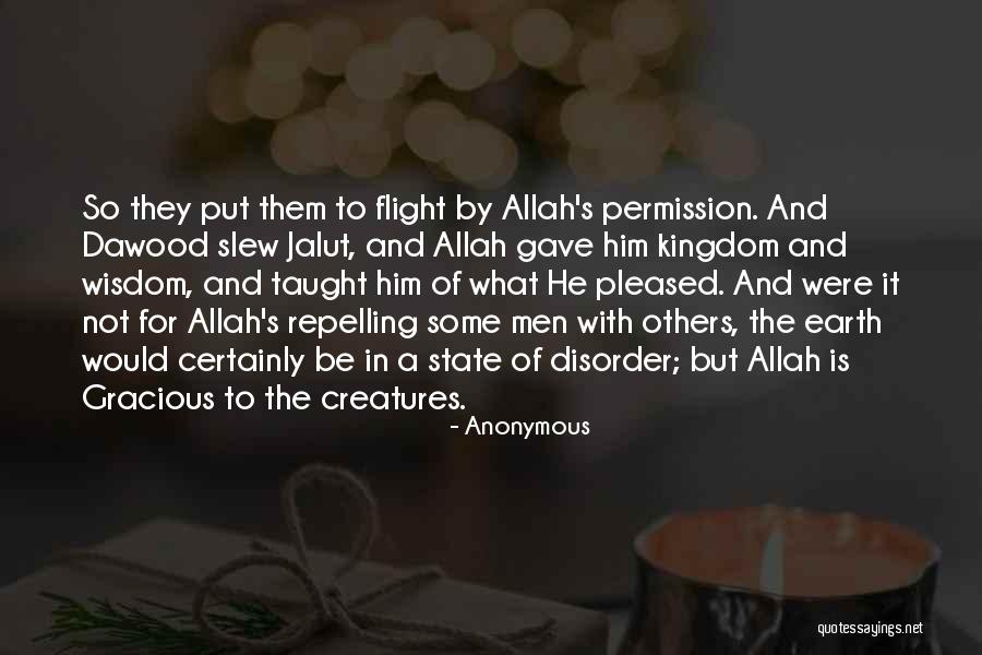 Allah's Quotes By Anonymous Allah's Quotes By Anonymous