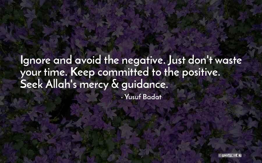 Allah's Quotes By Yusuf Badat Allah's Quotes By Yusuf Badat
