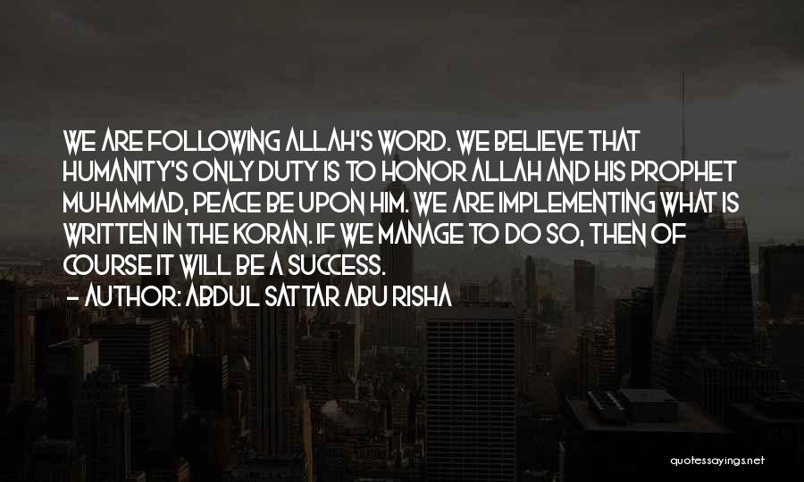 Allah's Will Quotes By Abdul Sattar Abu Risha