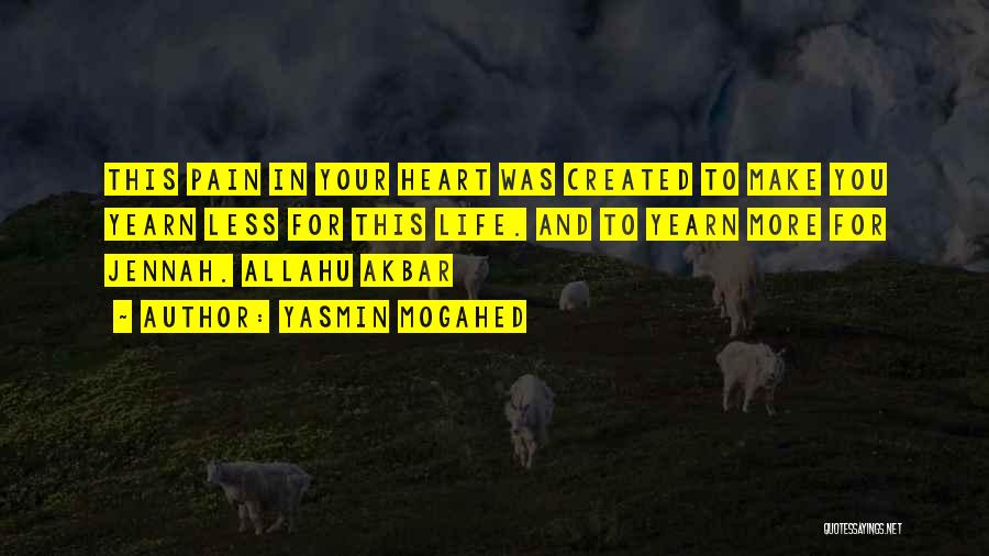 Allahu Akbar Quotes By Yasmin Mogahed