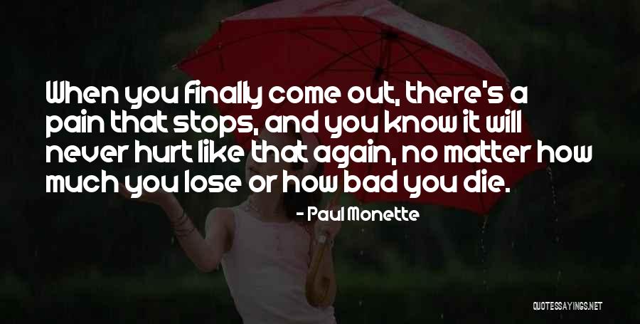 Allahumma Quotes By Paul Monette