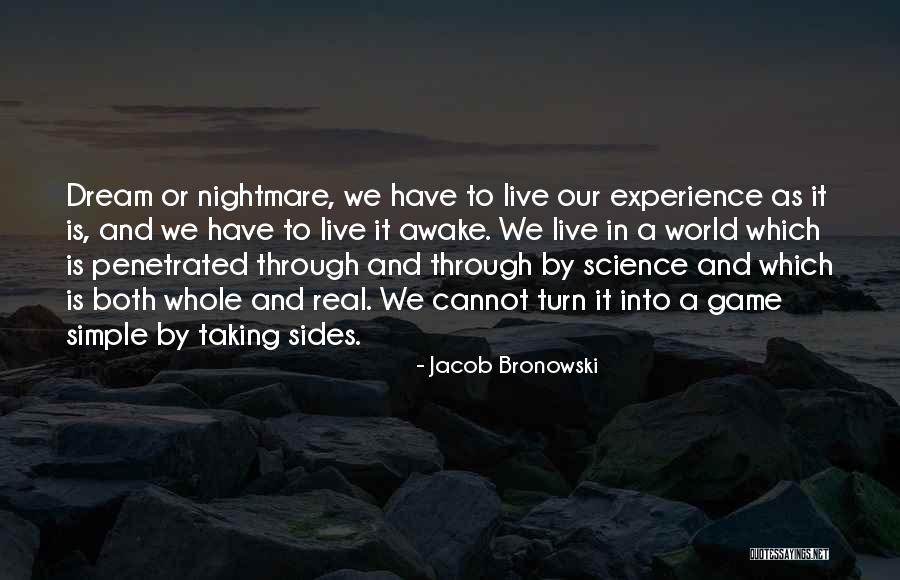 Allahyar Kangarloo Quotes By Jacob Bronowski Allahyar Kangarloo Quotes By Jacob Bronowski