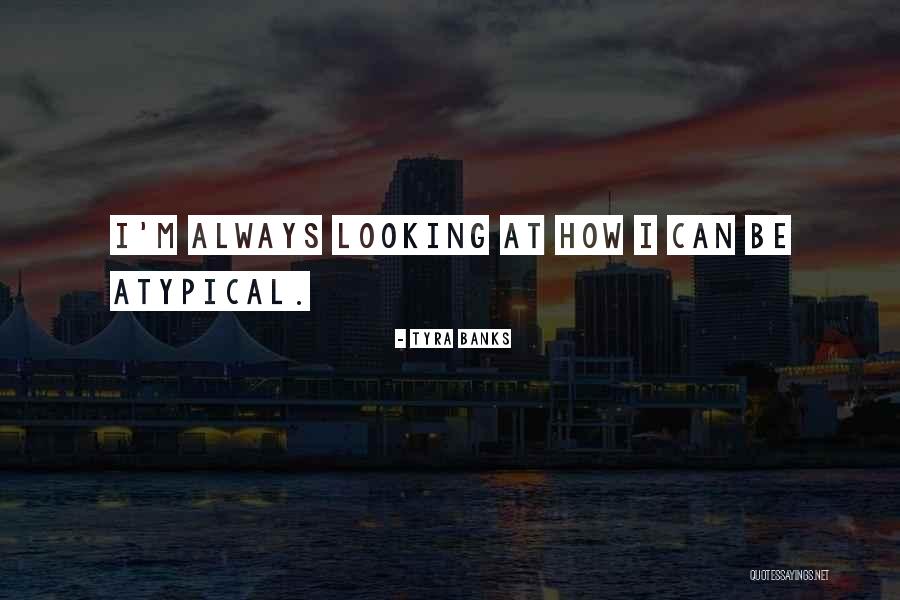 Allahyari Ahl Quotes By Tyra Banks