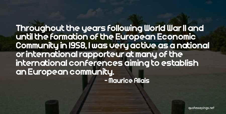 Allais S Quotes By Maurice Allais Allais S Quotes By Maurice Allais
