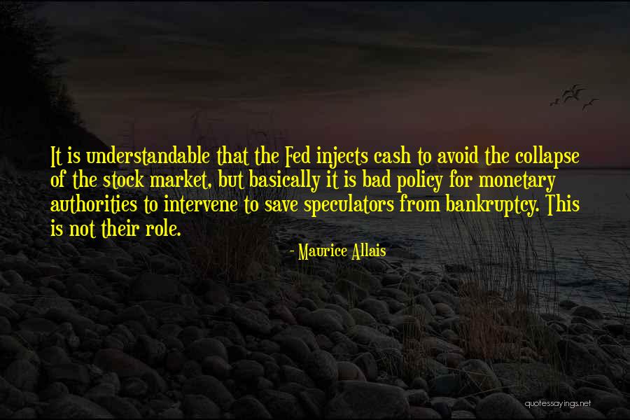 Allais S Quotes By Maurice Allais Allais S Quotes By Maurice Allais