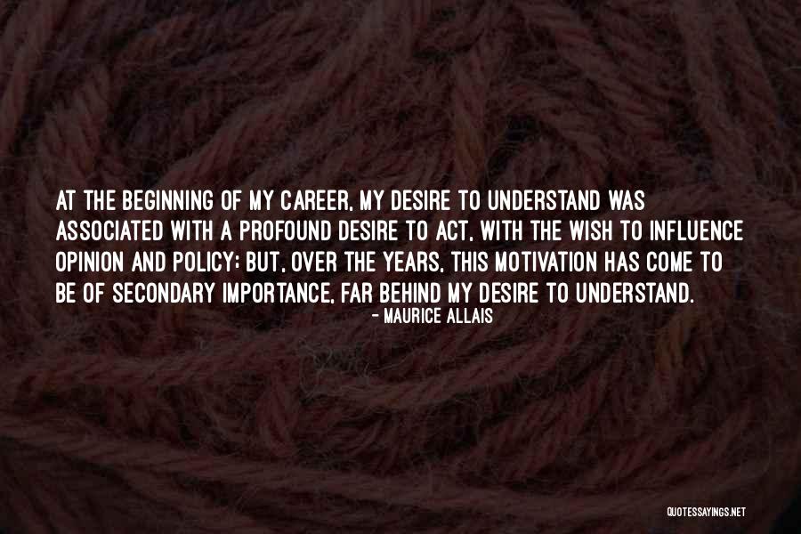 Allais S Quotes By Maurice Allais Allais S Quotes By Maurice Allais