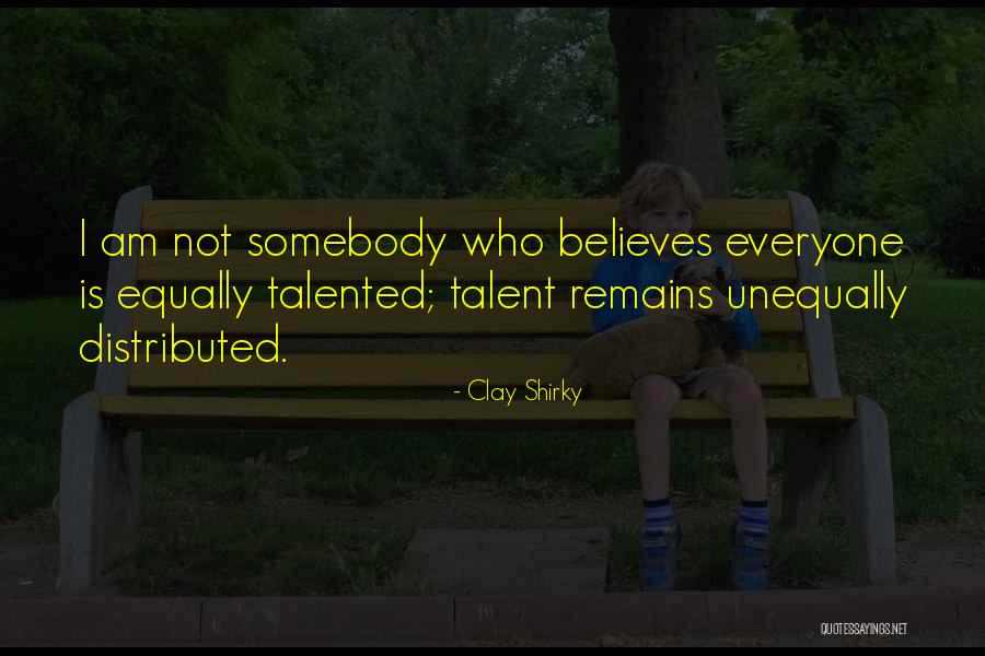 Allamah Hafizabadi Quotes By Clay Shirky Allamah Hafizabadi Quotes By Clay Shirky