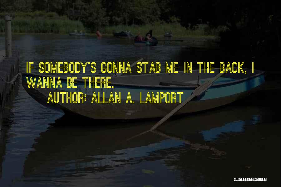 Allan A. Lamport Quotes 342113