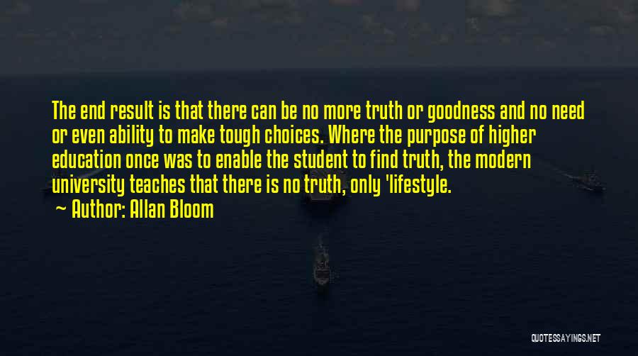Allan Bloom Quotes 1378692