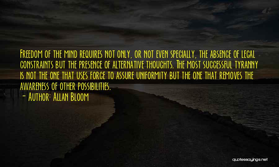 Allan Bloom Quotes 1541038