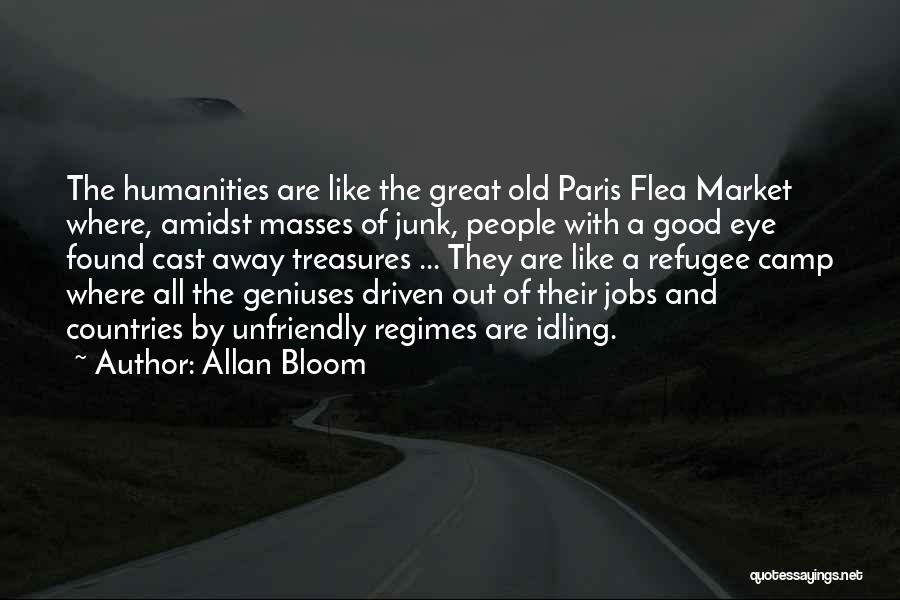 Allan Bloom Quotes 1616877