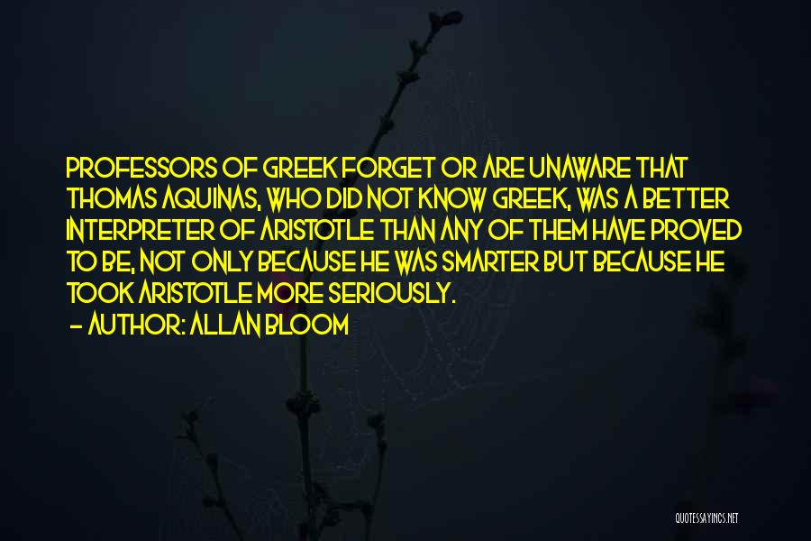 Allan Bloom Quotes 1848986