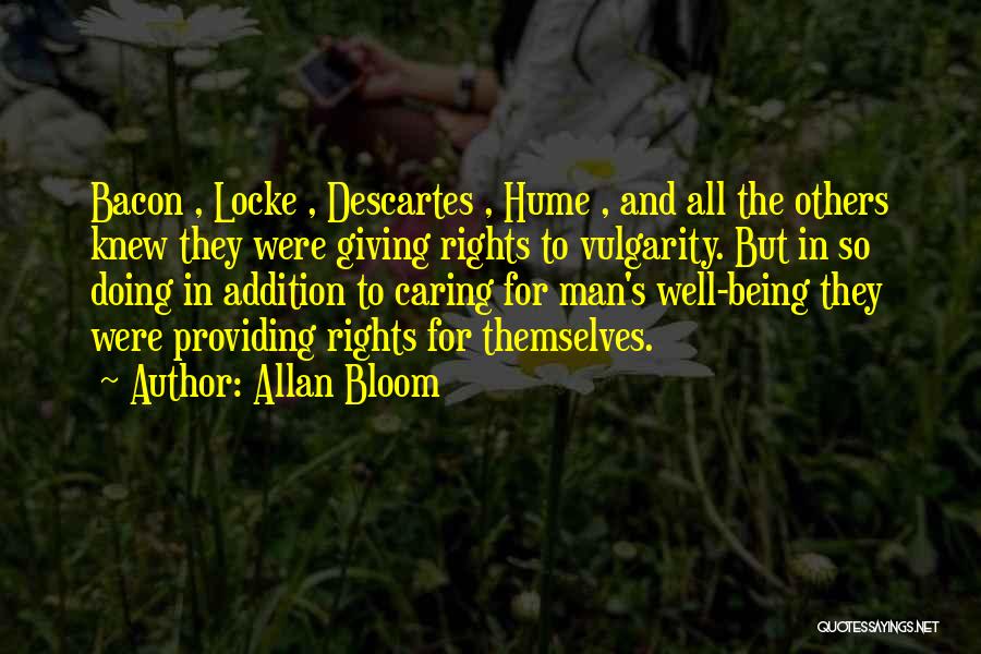 Allan Bloom Quotes 1967462