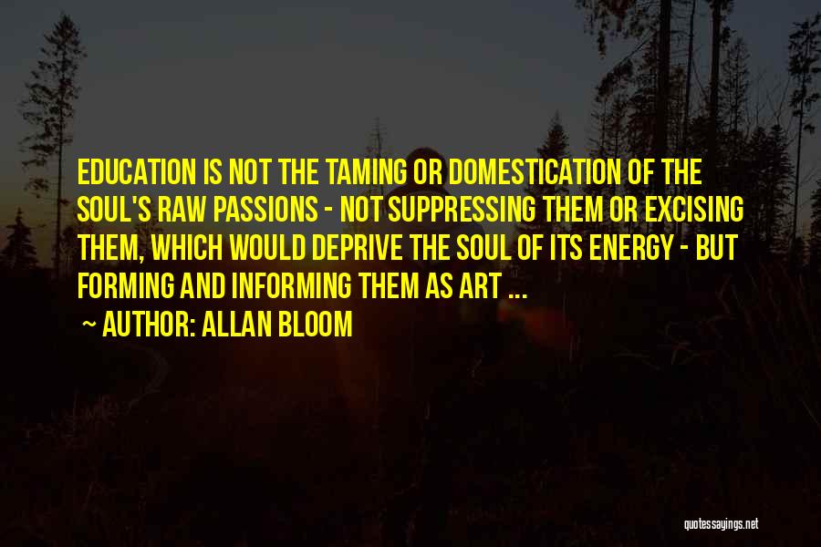 Allan Bloom Quotes 2132948