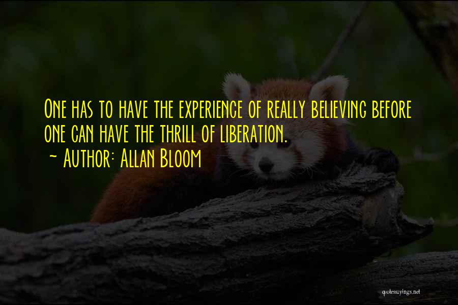 Allan Bloom Quotes 2175726