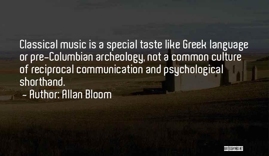 Allan Bloom Quotes 2218533