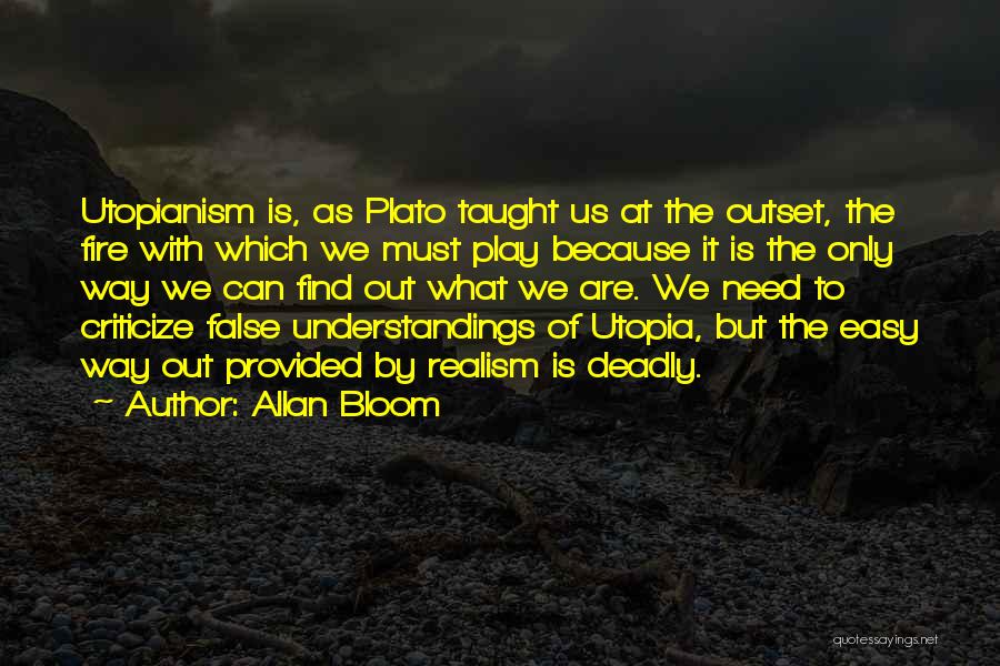 Allan Bloom Quotes 394016